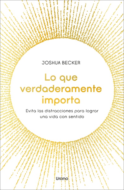 Lo que verdaderamente importa